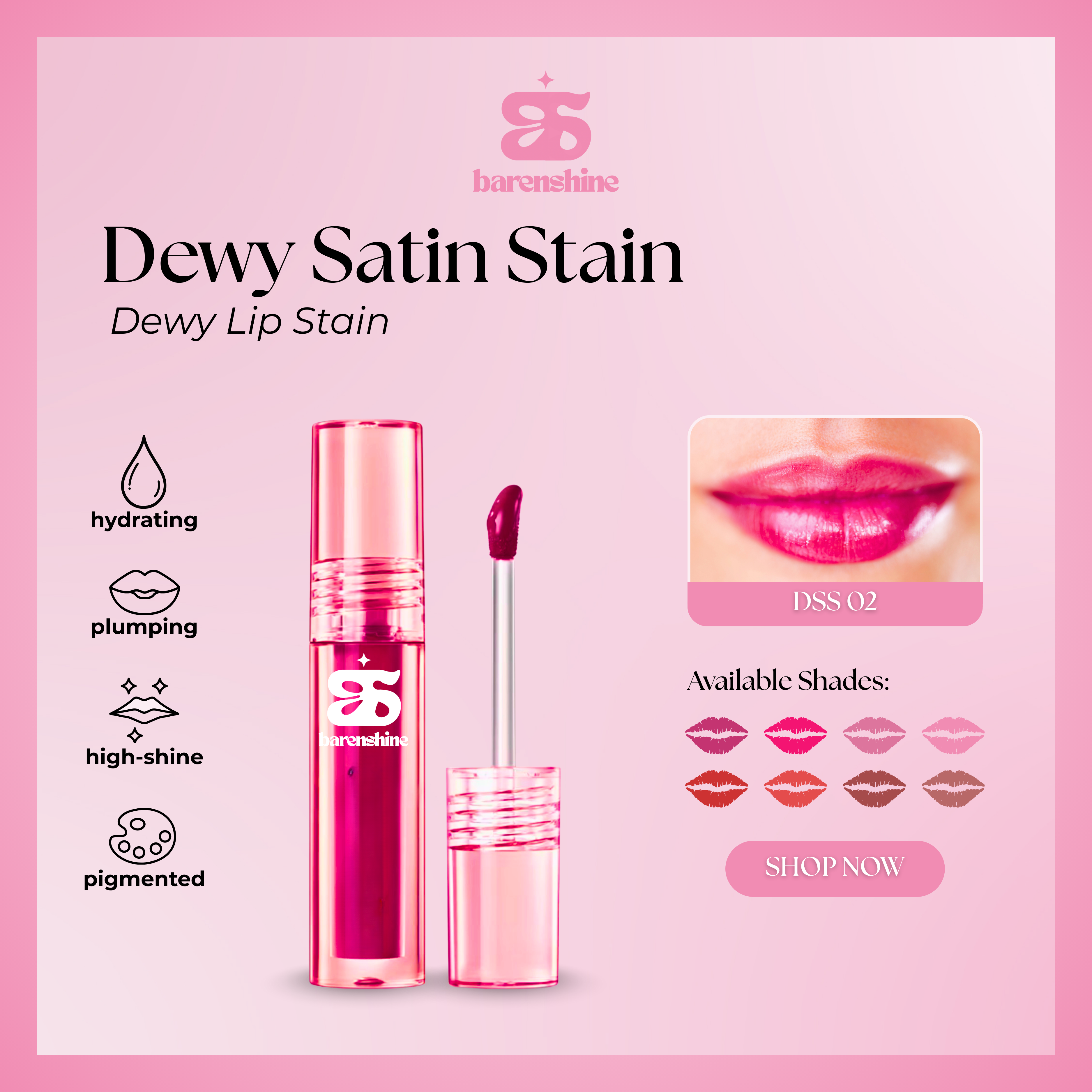 Dewy Satin Stain